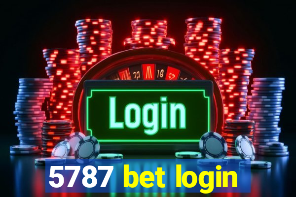 5787 bet login